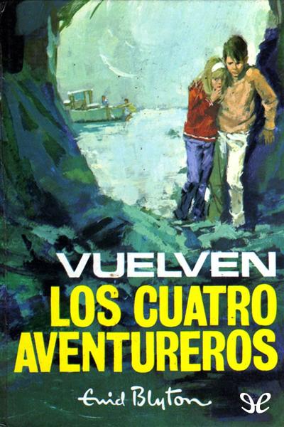 descargar libro Vuelven los cuatro aventureros