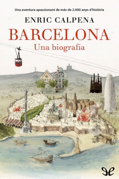 Barcelona. Una biografia gratis en epub