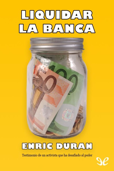 descargar libro Liquidar la banca