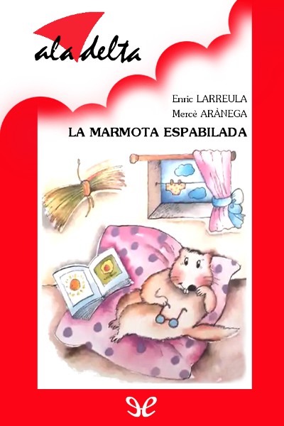 descargar libro La marmota espabilada