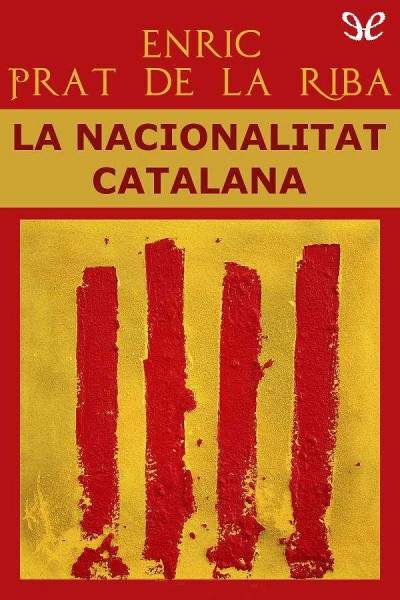 descargar libro La nacionalitat catalana