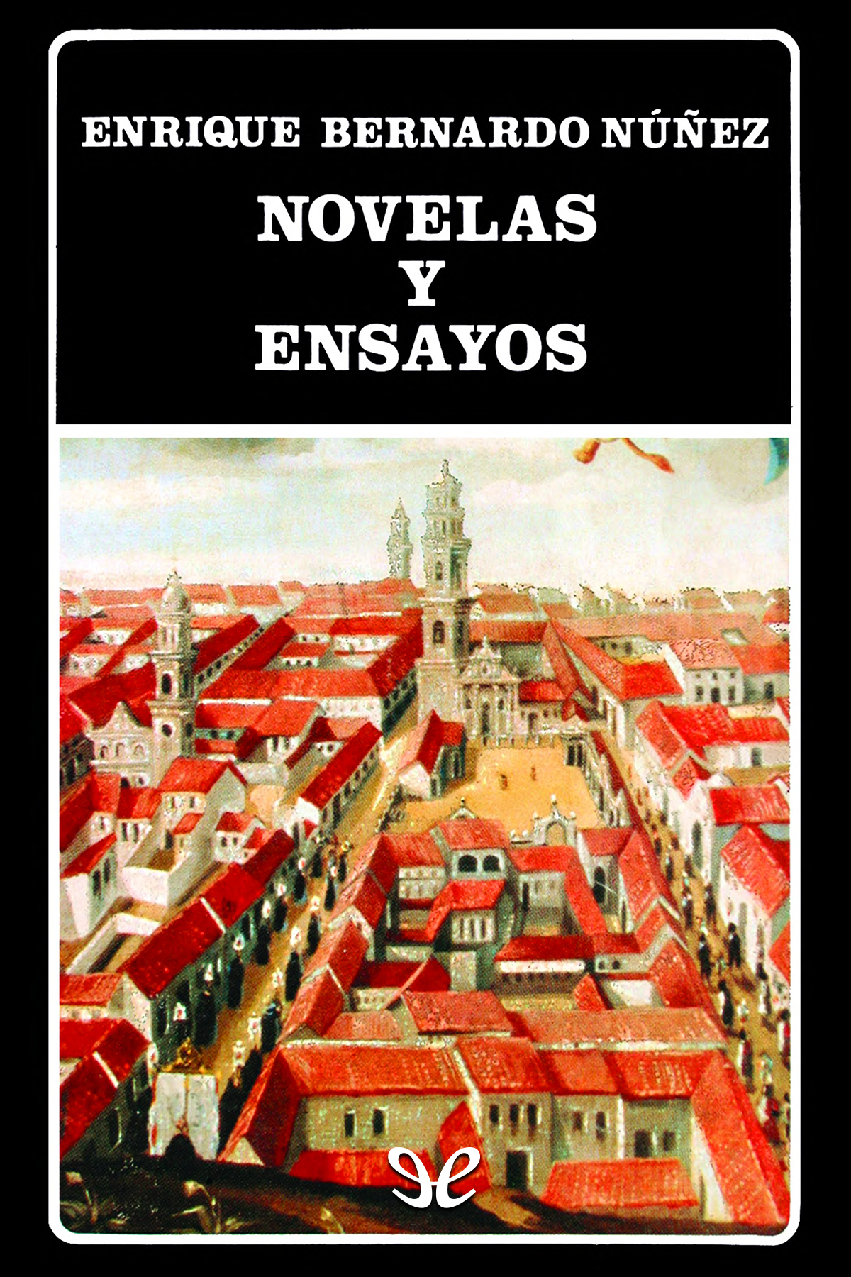 descargar libro Novelas y Ensayos