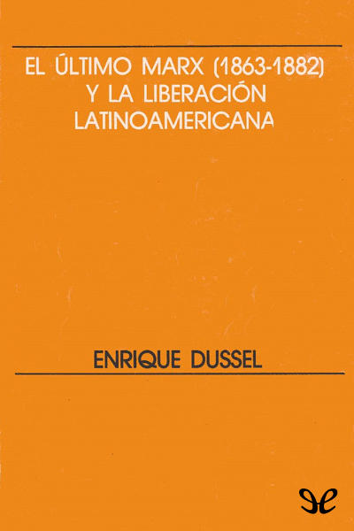 libro gratis El último Marx (1863-1882) y la Liberación Latinoamericana