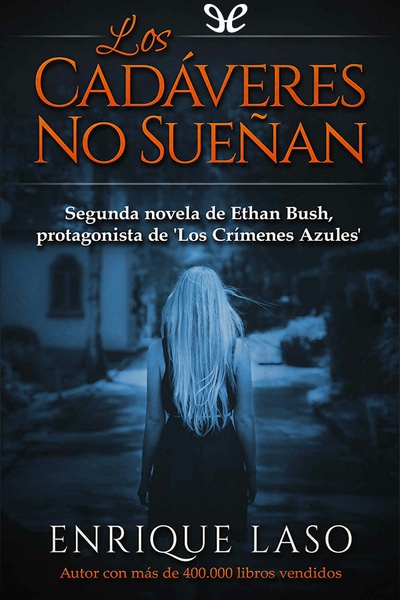 descargar libro Los cadáveres no sueñan