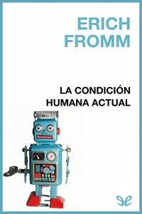 descargar libro La condición humana actual