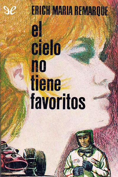 descargar libro El cielo no tiene favoritos