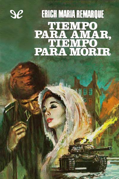 libro gratis Tiempo para amar, tiempo para morir