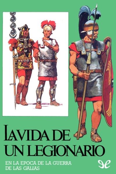 descargar libro La vida de un legionario