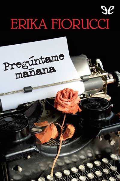 descargar libro Pregntame maana