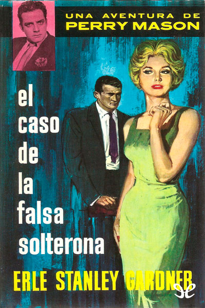 descargar libro El caso de la falsa solterona