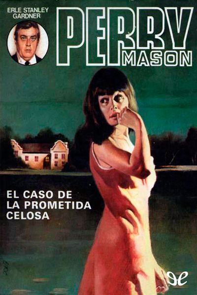 descargar libro El caso de la prometida celosa