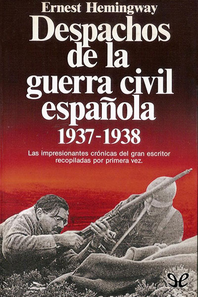 descargar libro Despachos de la guerra civil española, 1937-1938