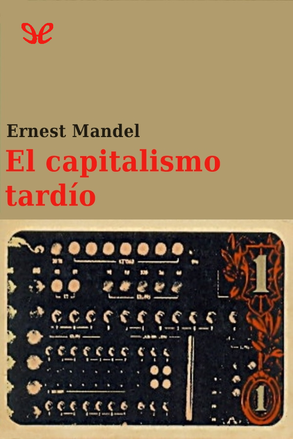 libro gratis El capitalismo tardío