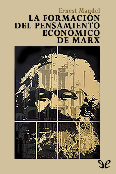 libro gratis La formación del pensamiento económico de Marx