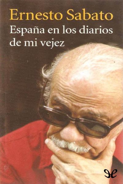 descargar libro España en los diarios de mi vejez