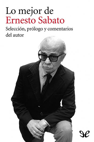 libro gratis Lo mejor de Ernesto Sabato