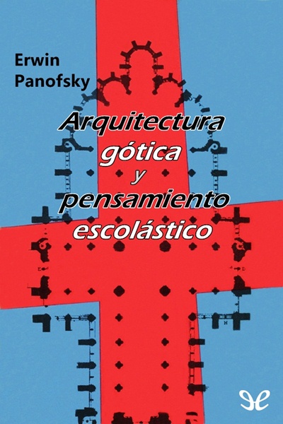 descargar libro Arquitectura gótica y pensamiento escolástico