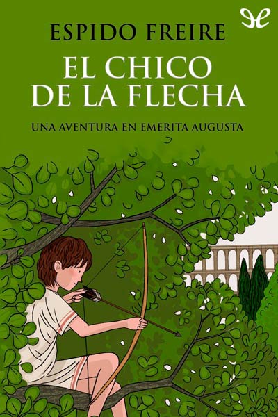 descargar libro El chico de la flecha