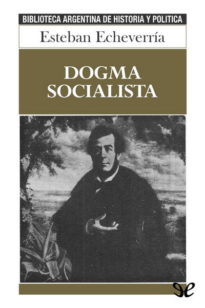 libro gratis Dogma socialista