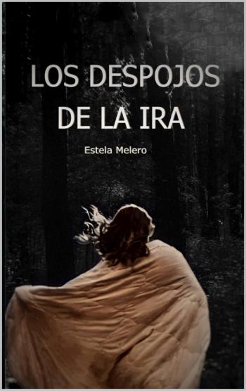 libro gratis Los despojos de la ira