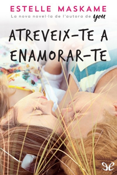 descargar libro Atreveix-te a enamorar-te