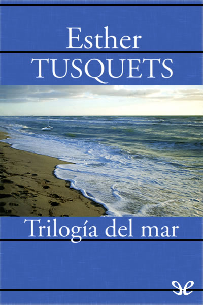 libro gratis Trilogía del mar