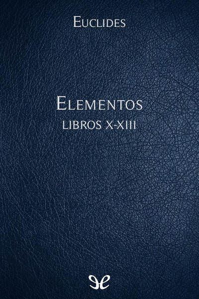 descargar libro Elementos Libros X-XIII