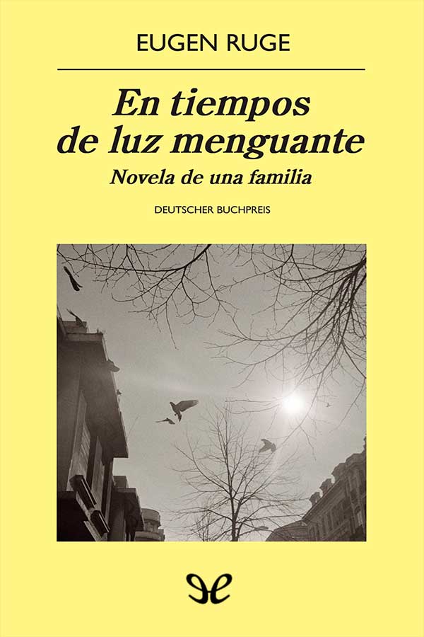 descargar libro En tiempos de luz menguante: novela de una familia