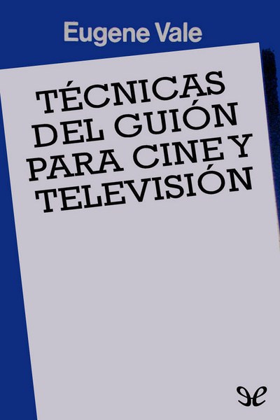 descargar libro Técnicas del guión para cine y televisión