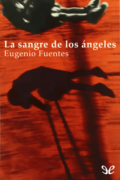 descargar libro La sangre de los ángeles