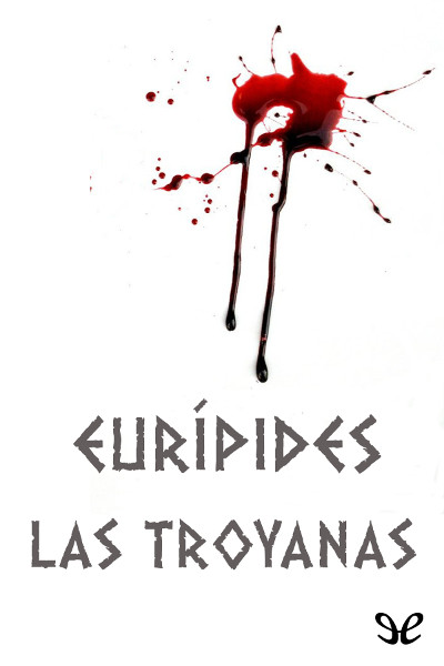 descargar libro Las troyanas