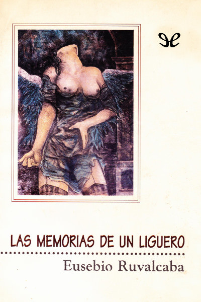 descargar libro Las memorias de un liguero