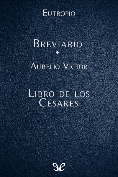 libro gratis Breviario. Libro de los Césares