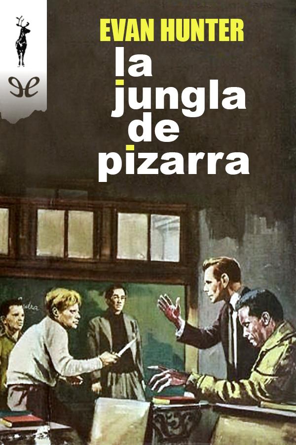 descargar libro La jungla de pizarra