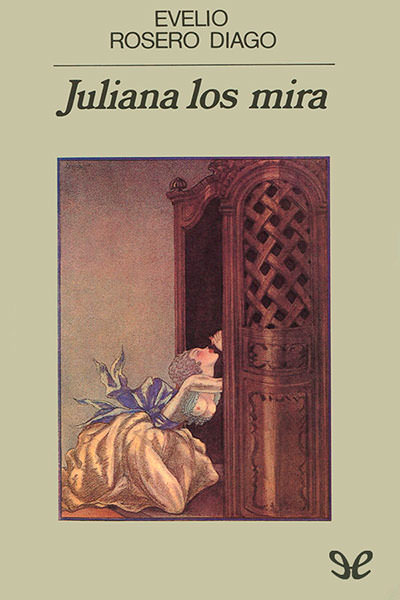 libro gratis Juliana los mira (Editorial Anagrama)