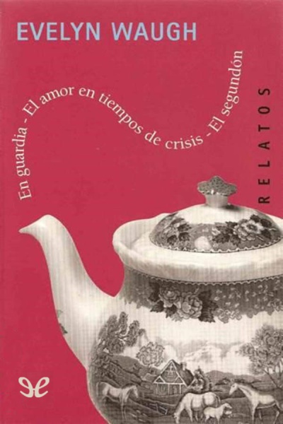 libro gratis En guardia - El amor en tiempos de crisis - El segundón