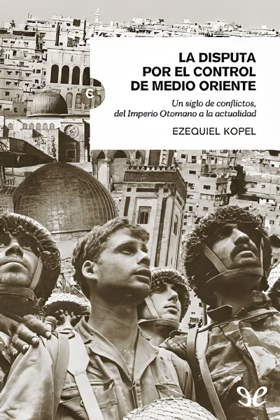 descargar libro La disputa por el control de Medio Oriente