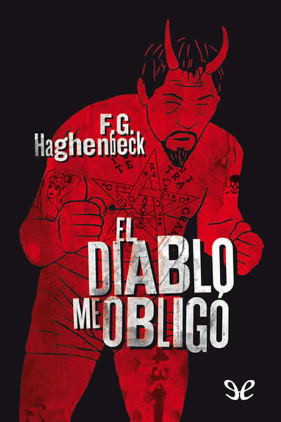 libro gratis El diablo me obligó