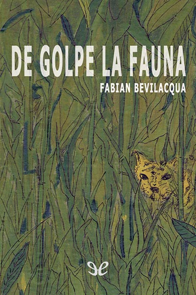 descargar libro De golpe la fauna