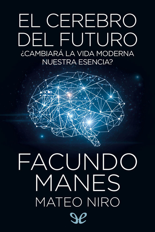 descargar libro El cerebro del futuro