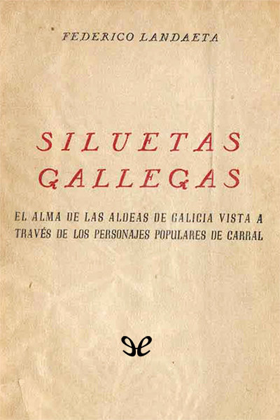 descargar libro Siluetas gallegas