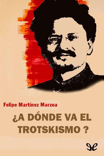 descargar libro ¿A dónde va el trotskismo?