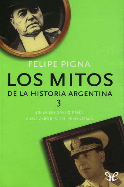 descargar libro Los mitos de la historia argentina 3