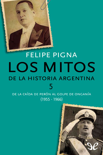 descargar libro Los mitos de la historia argentina 5