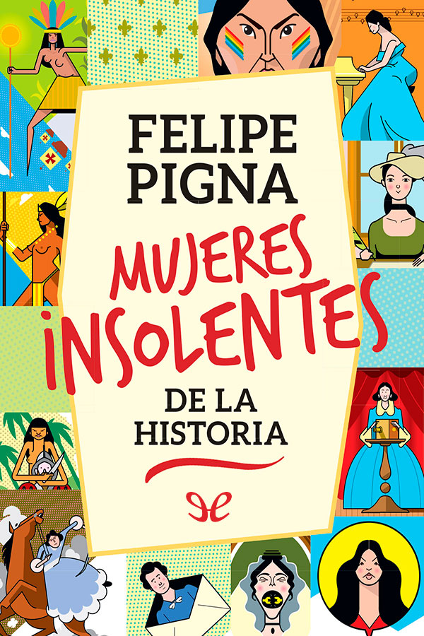 descargar libro Mujeres insolentes de la historia