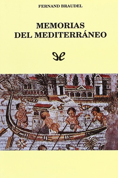 descargar libro Memorias del Mediterráneo