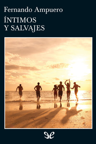 descargar libro ntimos y salvajes