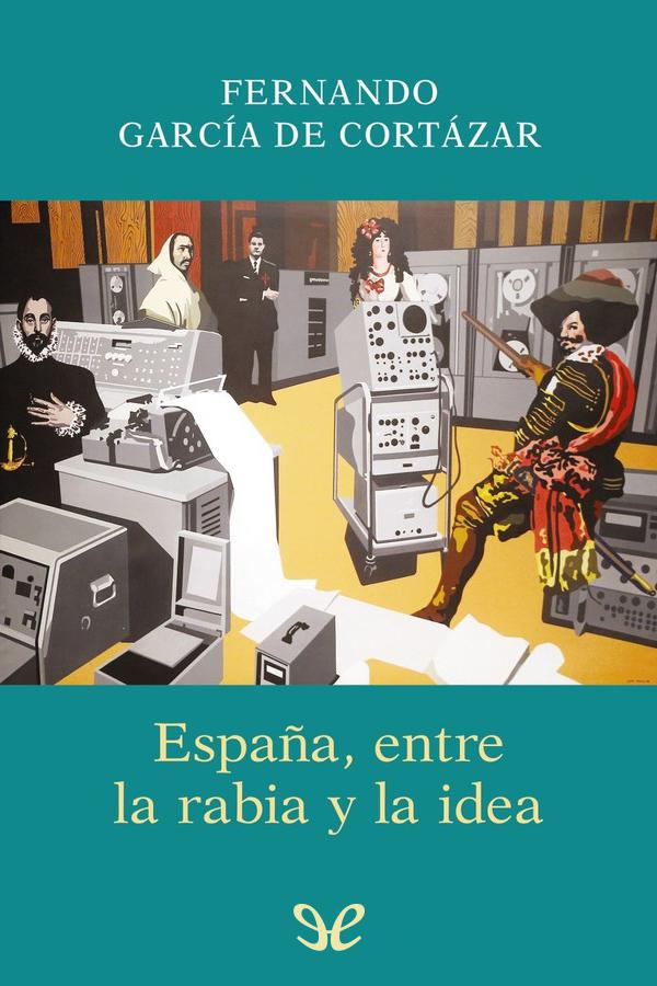 libro gratis España, entre la rabia y la idea