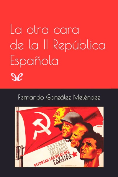 libro gratis La otra cara de la II República Española