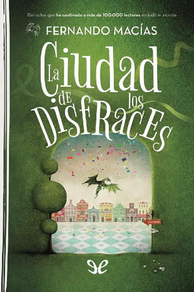 libro gratis La ciudad de los disfraces